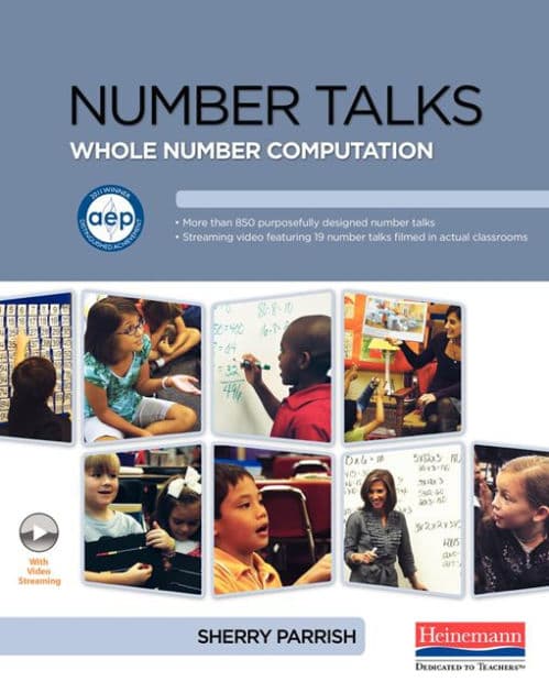 Number Talks: Whole Number Computation by Sherry D. Parrish