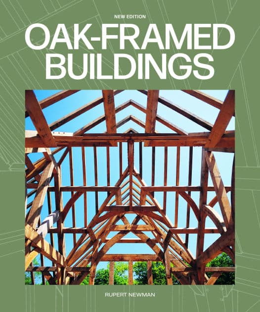 Oak-Framed Buildings by Rupert Newman
