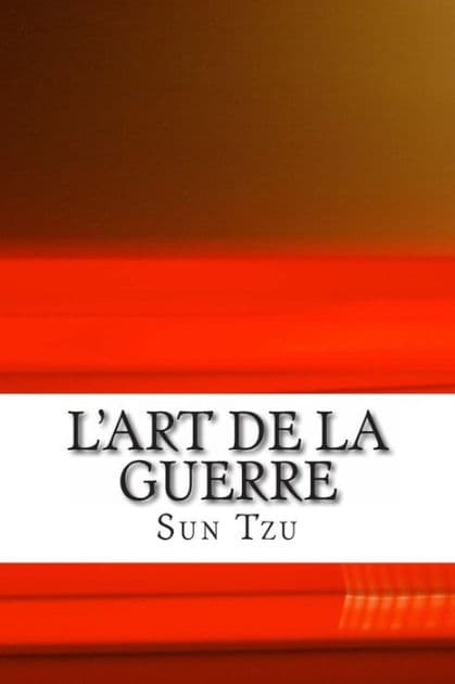 L'art de la Guerre by Sun-tzu