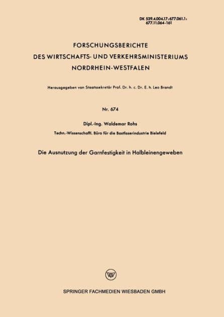 Die Ausnutzung der Garnfestigkeit in Halbleinengeweben by Waldemar Rohs