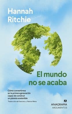 Mundo no se acaba, El by Hannah Ritchie