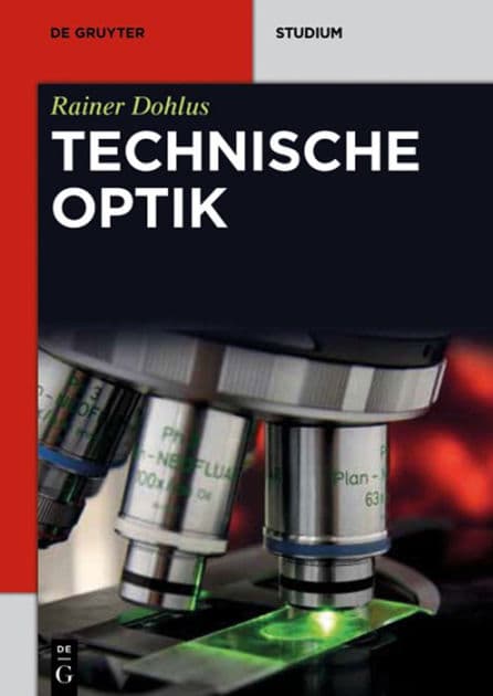 Technische Optik by Rainer Dohlus