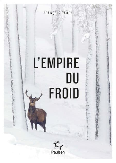 L'Empire du froid - De l'importance de bien connaître son adversaire by François Garde