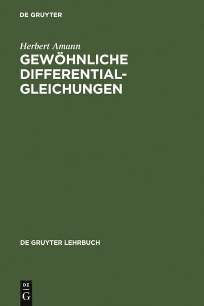 Gewöhnliche Differentialgleichungen by Herbert Amann