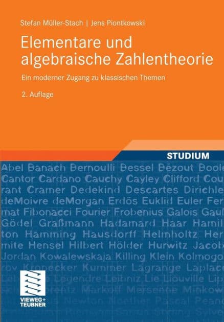 Elementare und algebraische Zahlentheorie: Ein moderner Zugang zu klassischen Themen by Stefan Müller-Stach