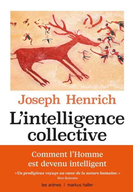 L'intelligence collective by Joseph Henrich