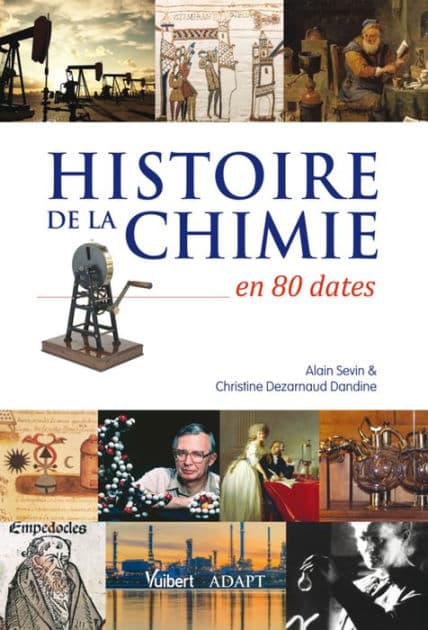 Histoire de la chimie en 80 dates by Alain Sevin