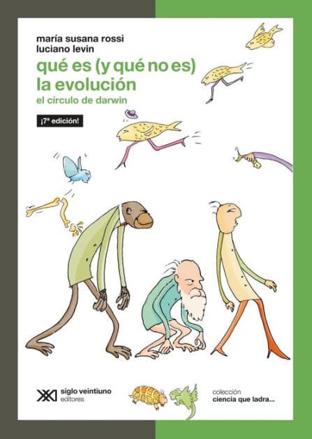 Qué es (y qué no es) la evolución: El círculo de Darwin by María Susana Rossi