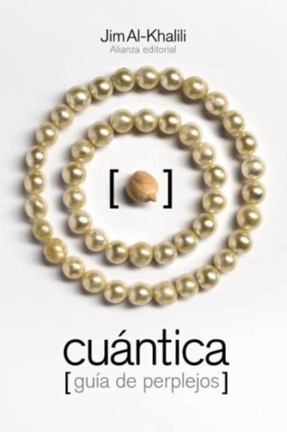 Cuántica: Guía de perplejos by Jim Al-Khalili