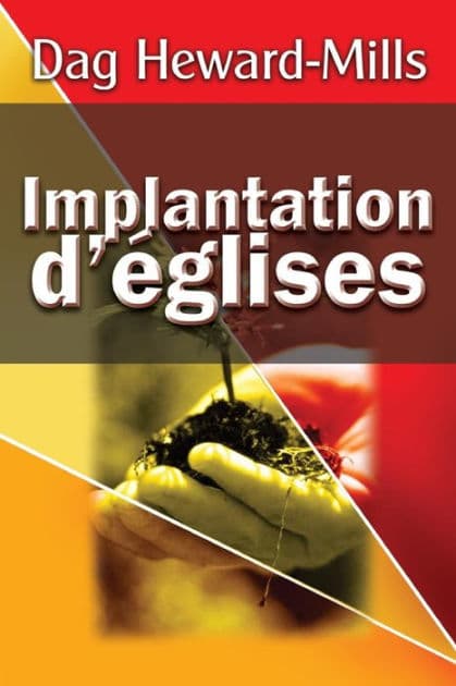 Implantation D'Eglises by Dag Heward-Mills