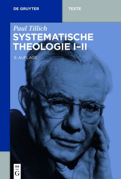 Systematische Theologie I-II by Paul Tillich
