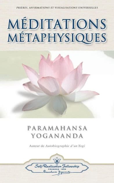 Meditations Metaphysiques by Paramahansa Yogananda