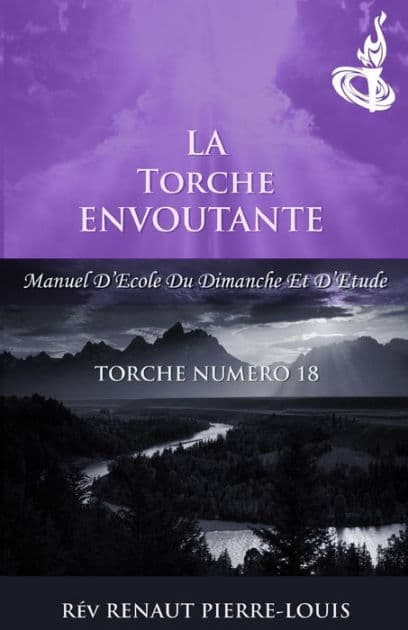 La Torche Envoutante: Torche Numero 18 by Renaut Pierre-Louis