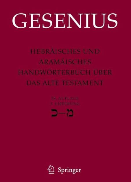 Hebräisches und Aramäisches Handwörterbuch über das Alte Testament: 3. Lieferung Kaf - Mem by Wilhelm Gesenius