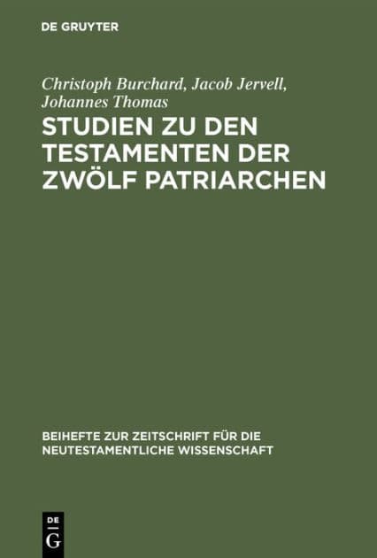 Studien zu den Testamenten der Zwölf Patriarchen by Christoph Burchard