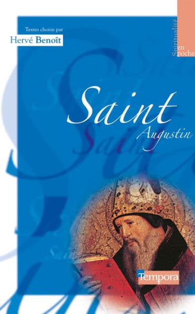 Saint Augustin: Apprendre à prier by Abbé Hervé Benoît