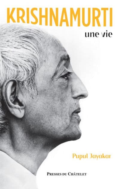 Krishnamurti, une vie by Pupul Jayakar