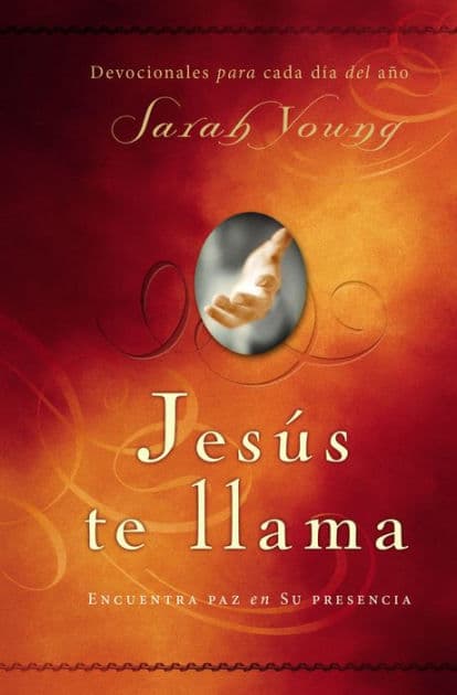 Jesús te llama: Encuentra paz en su presencia by Sarah Young