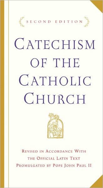 Catechism of the Catholic Church: Second Edition by U.S. Catholic Church