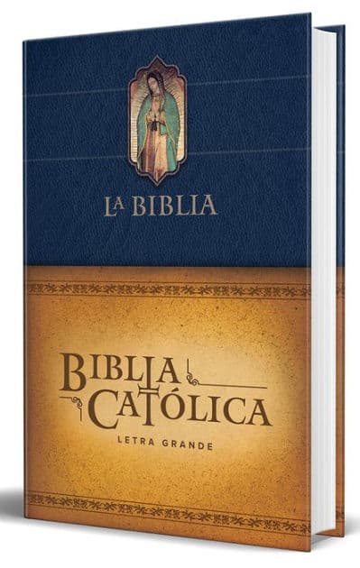 Biblia Católica letra grande, tapa dura azul con la Virgen de Guadalupe / The Catholic Bible: Large print edition. Leather-look hardcover, blue color by Biblia de América