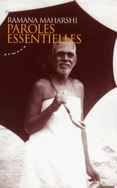 Paroles essentielles by Ramana Maharshi