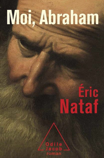 Moi, Abraham by Éric Nataf