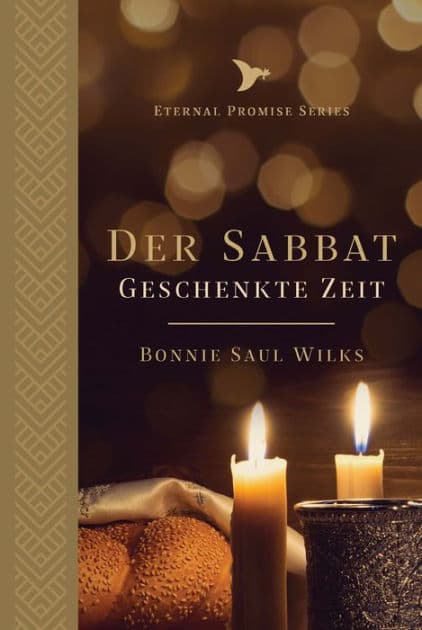 Der Sabbat: Geschenkte Zeit by Bonnie Wilks