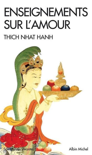 Enseignements sur l'amour by Thich Nhat Hanh