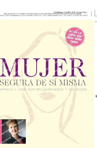 Mujer segura de si misma: Empiece a vivir hoy resueltamente y sin miedo by Joyce Meyer