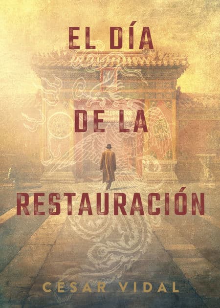 El día de la restauración by César Vidal