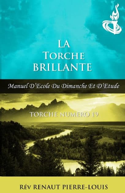 La Torche Brillante: Torche Numero 19 by Renaut Pierre-Louis
