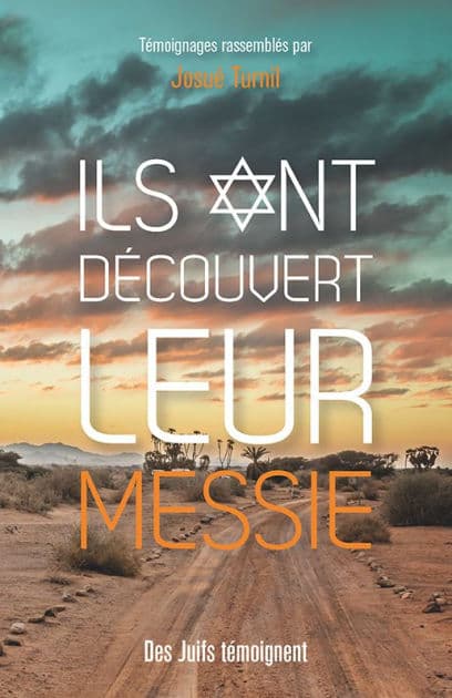 Ils ont découvert leur Messie by Josué Turnil