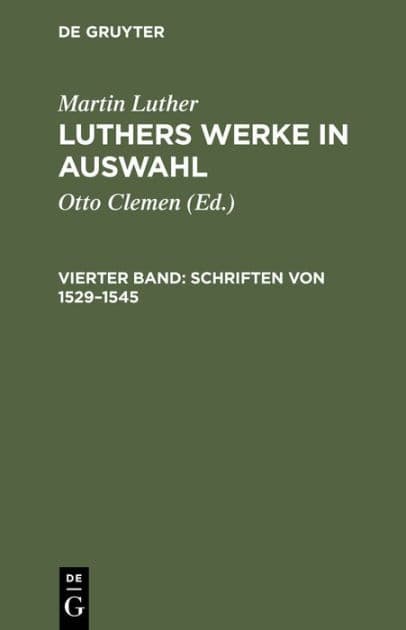 Schriften von 1529-1545 by Martin Luther