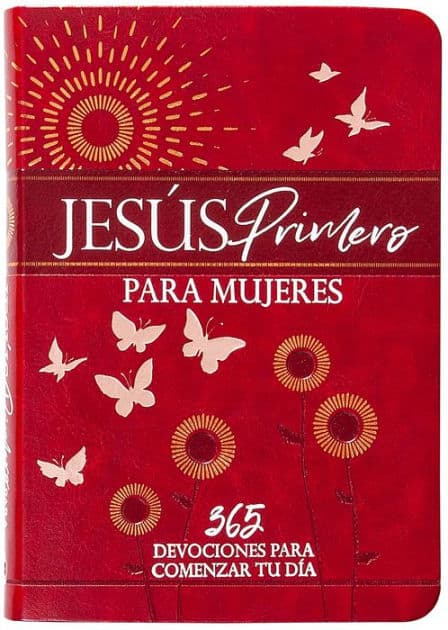 Jesús primero para mujeres: 365 devociones a comience su dia by BroadStreet Publishing Group LLC