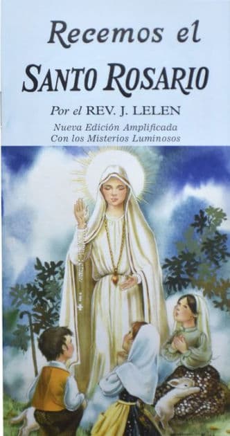Recemos El Santo Rosario by J.M. Lelen