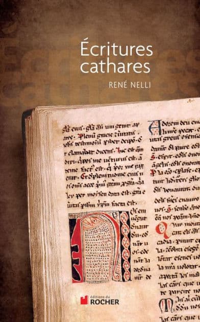 Ecritures cathares by René Nelli
