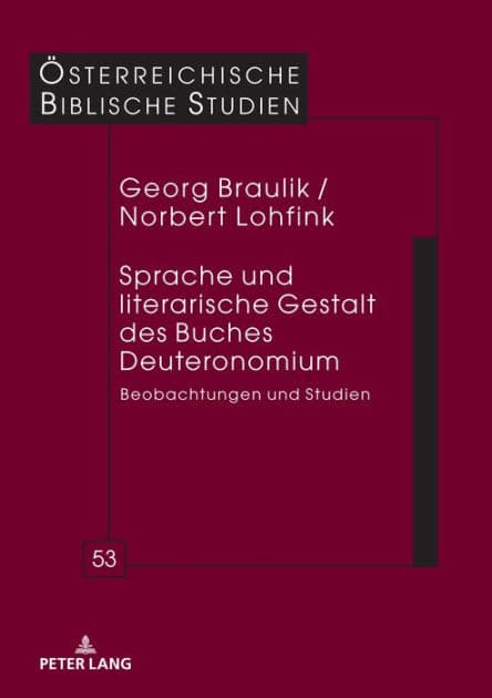 Sprache und literarische Gestalt des Buches Deuteronomium: Beobachtungen und Studien by Georg Braulik
