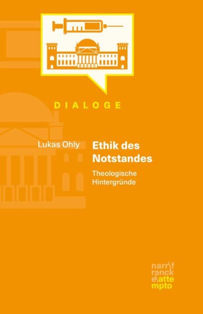Ethik des Notstandes: Theologische Hintergründe by Lukas Ohly