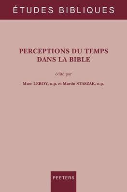 Perceptions du temps dans la Bible by M Leroy