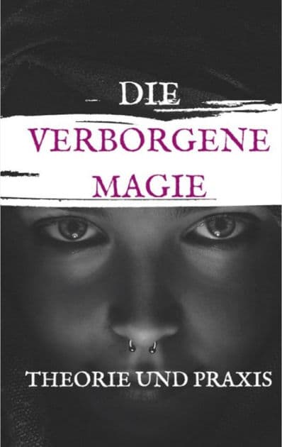 Die Verbogene Magie Theorie und Praxis: Im Anfang war das Wort by Andreas Bremer