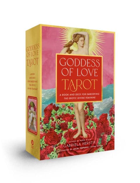 Goddess of Love Tarot: A Book and Deck for Embodying the Erotic Divine Feminine by Gabriela Herstik