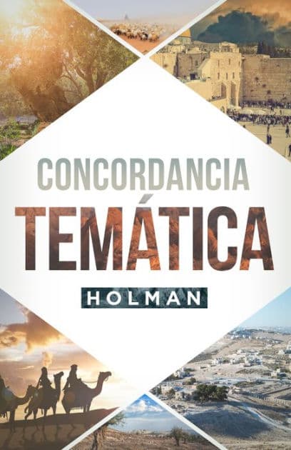Concordancia Temática Holman by B&amp;H Español Editorial Staff