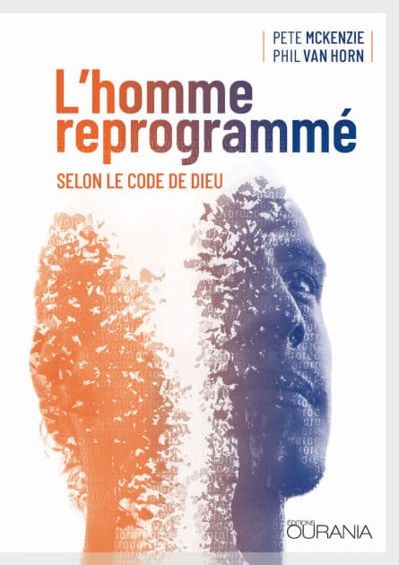 L'homme reprogrammé: selon le code de Dieu by Pete McKenzie