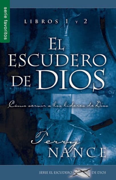 El escudero de Dios (Libros 1 & 2) - Serie Favoritos by Terry Nance