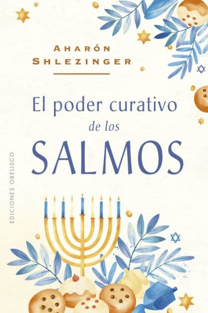 Poder curativo de los salmos, El by Aharon Shlezinger