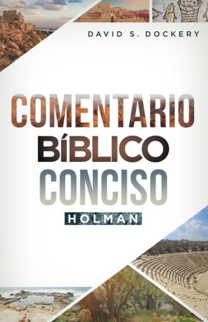 Comentario Bíblico Conciso Holman by B&amp;H Español Editorial Staff