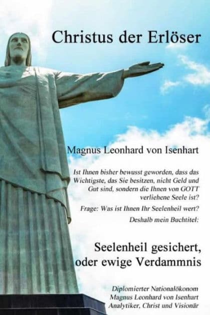 Seelenheil gesichert, oder ewige Verdammnis ? by Magnus Leonhard von Isenhart