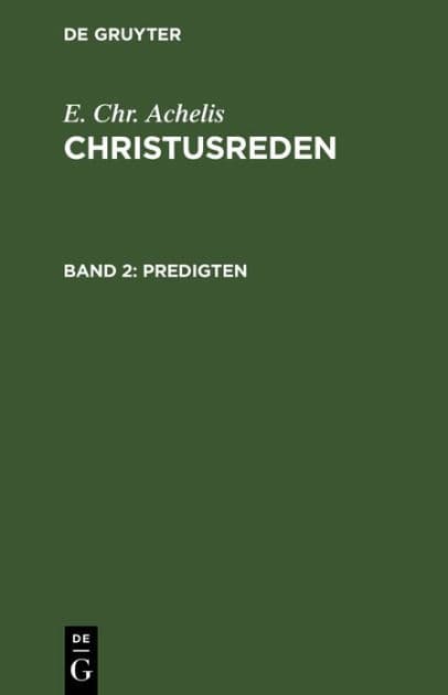 Predigten by E. Chr. Achelis