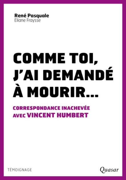 Comme toi, j´ai demandé à mourir...: Correspondance inachevée avec Vincent Humbert by Eliane Fraysse