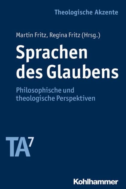 Sprachen des Glaubens: Philosophische und theologische Perspektiven by Martin Fritz